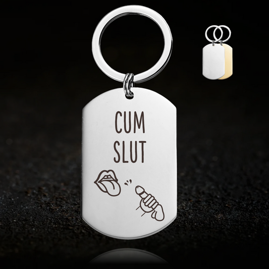 Cum Slut Keyring